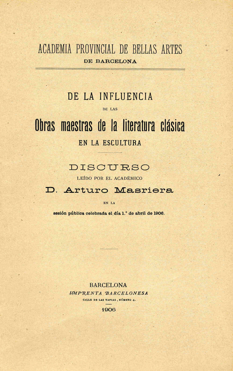 De la influencia de las obras maestras de la literatura clásica en la escultura - Masriera Colomer, Arturo