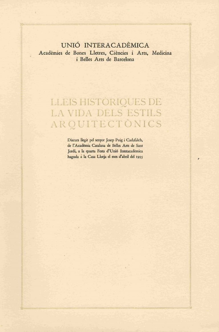 Lleis històriques de la vida dels estils arquitectònics - Puig i Cadafalch, Josep