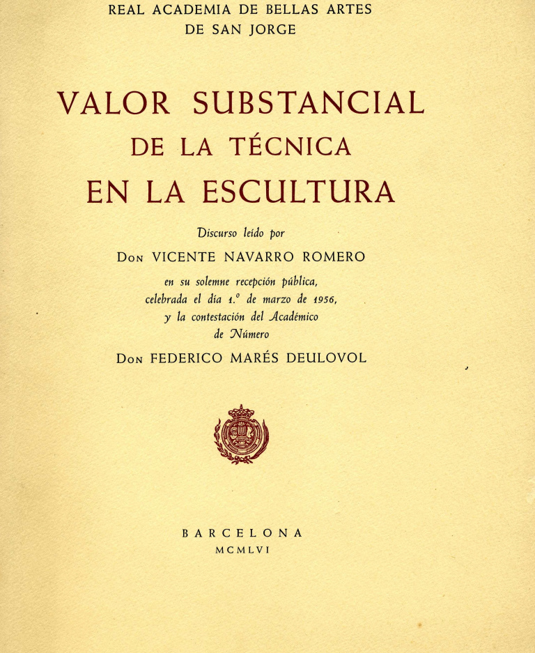 Valor substancial de la técnica en la escultura - Navarro Romero, Vicente