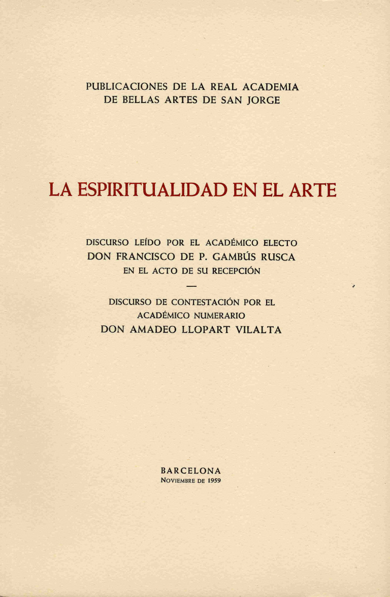 La espiritualidad en el arte - Gambús Rusca, Francisco de P