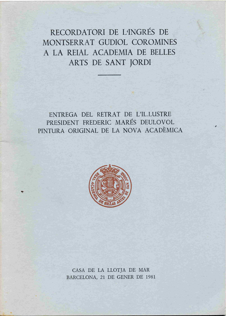 Recordatori de l'ingrés de Montserrat Gudiol Corominas a la Reial Acadèmia de Belles Arts de Sant Jordi - Gudiol Corominas, Montserrat