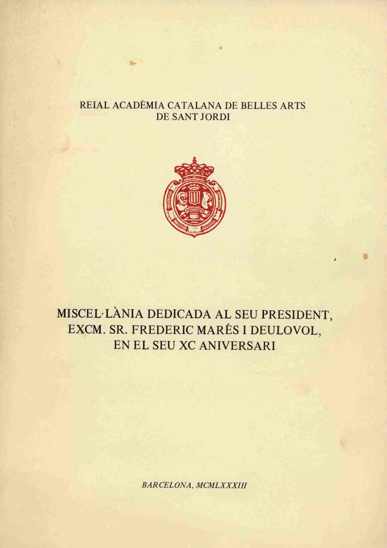 Miscel·lània dedicada al seu president Excm. Sr