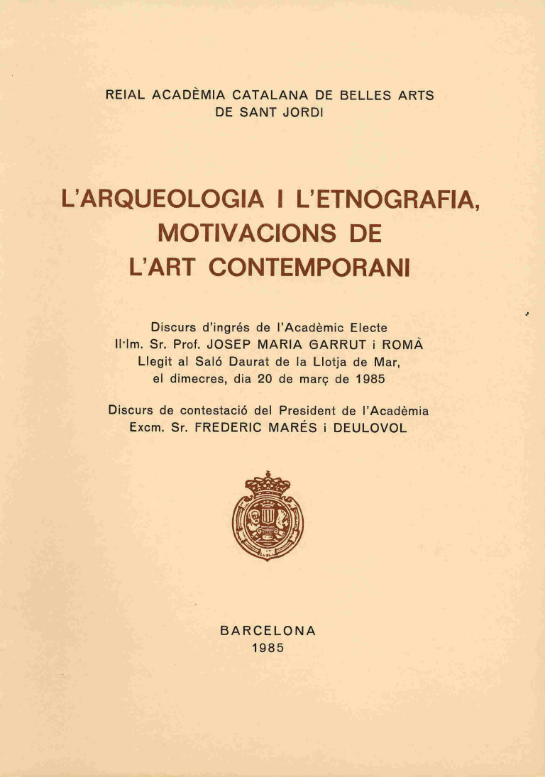 L'arqueologia i l'etnografia, motivacions de l'art contemporani - Garrut i Romà, Josep M