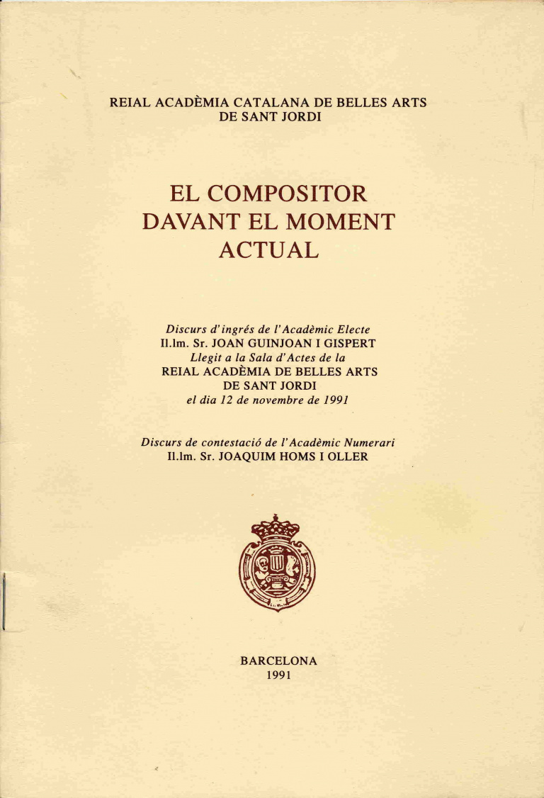 El compositor davant el moment actual - Guinjoan i Gispert, Joan