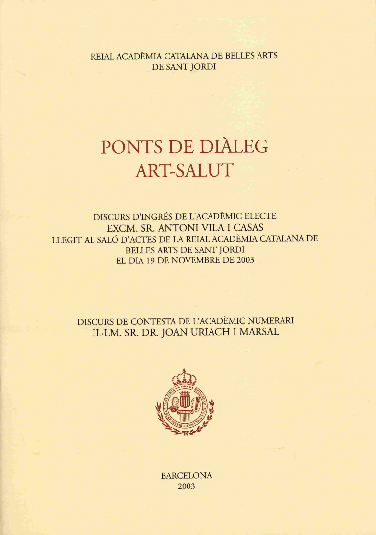 Ponts de diàleg Art-Salut - Vila i Casas, Antoni