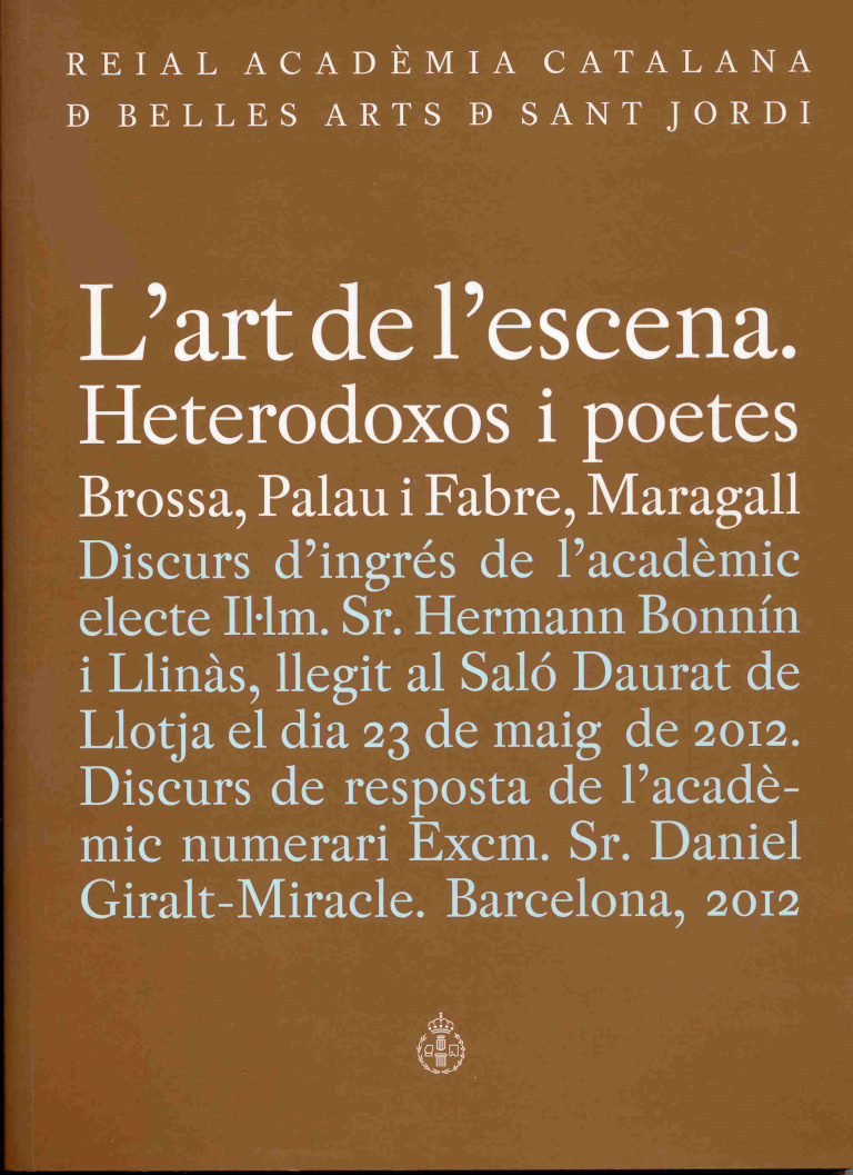 L'art de l'escena. Heterodoxos i poetes