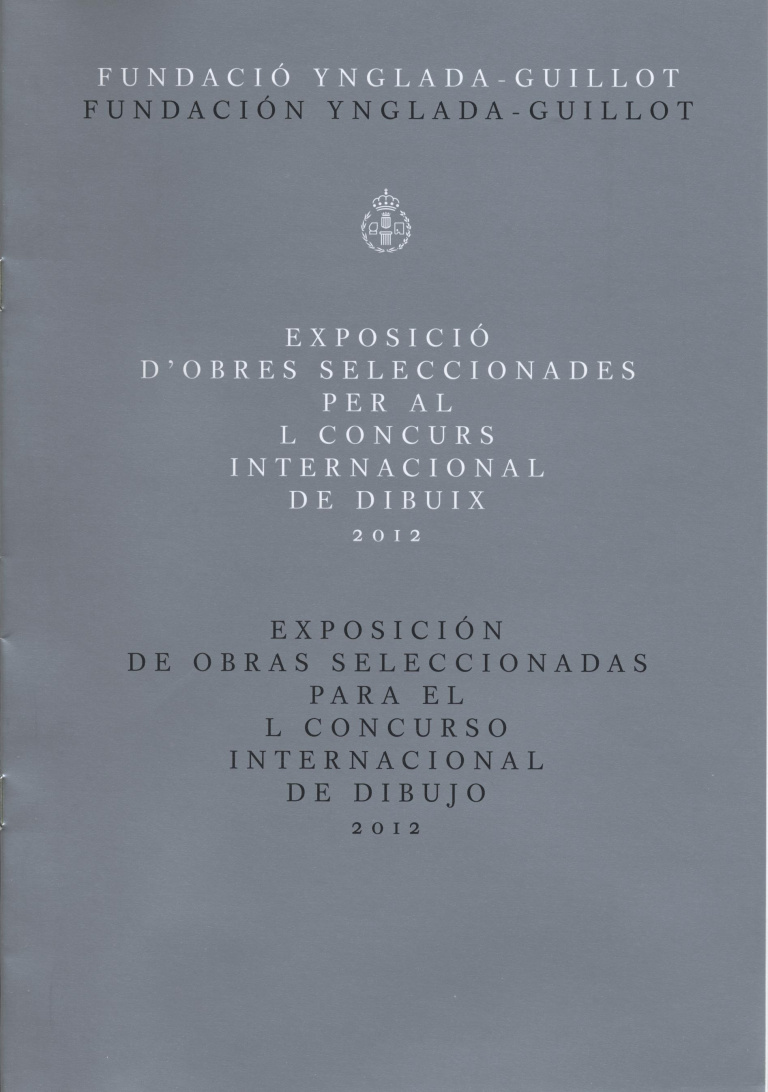 Exposició d'obres seleccionades per al L concurs internacional de dibuix 2012 (8 pàg., 22,5 cm.)