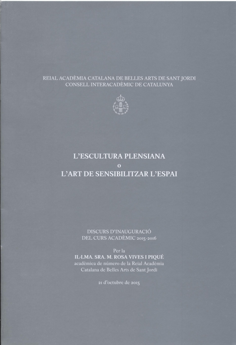 L'escultura plensiana o l'art de sensibilitzar l'espai - Vives i Piqué, M