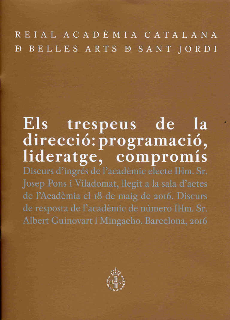 Els trespeus de la direcció: programació, lideratge, compromís - Pons i Viladomat, Josep